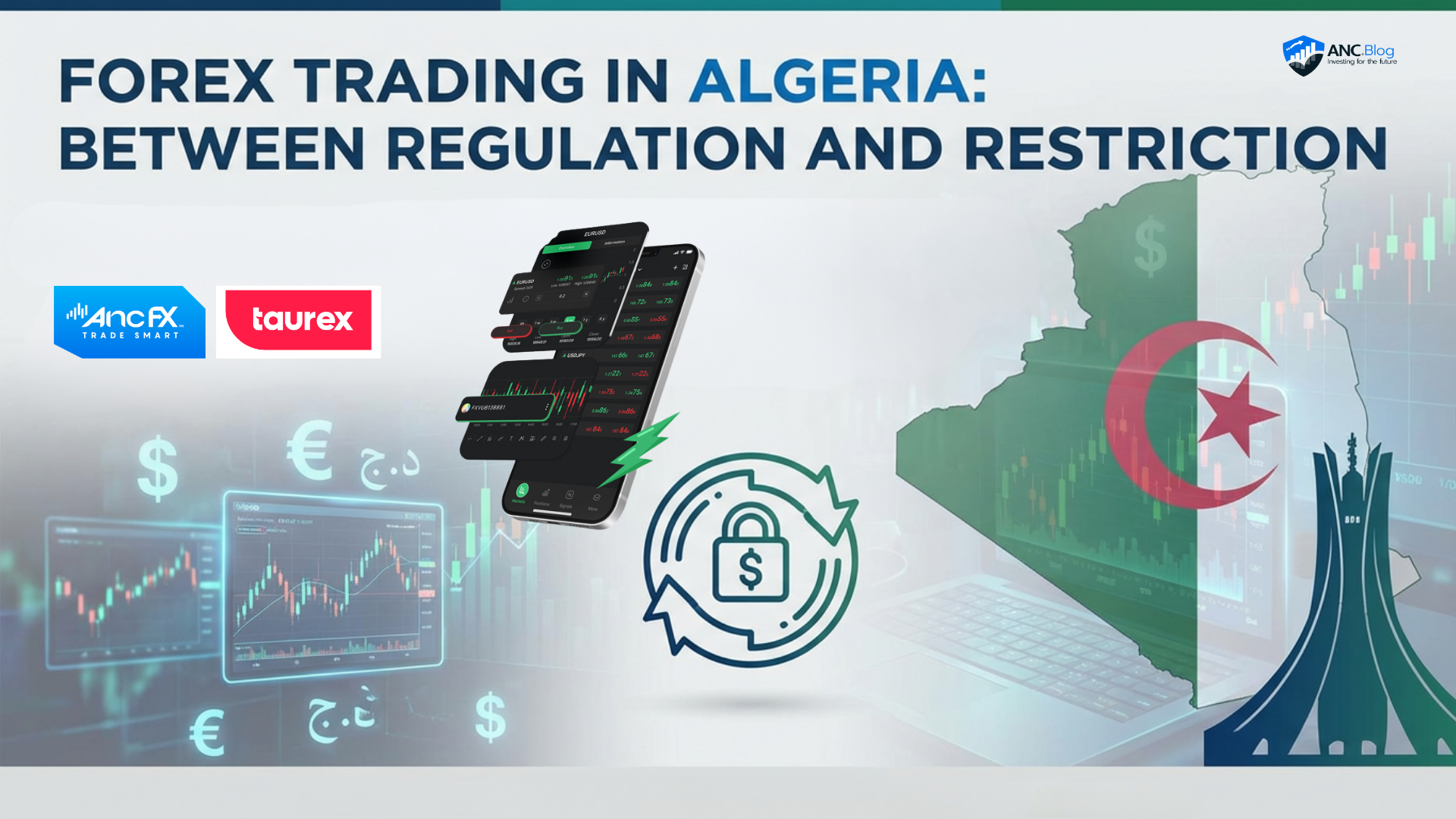 Forex Trading in Algeria || Between Regulation and Restriction